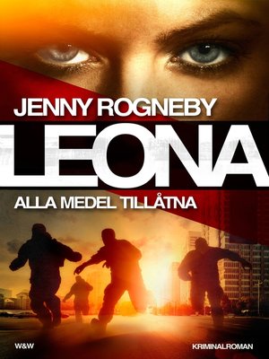 cover image of Leona. Alla medel tillåtna